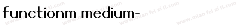 functionm medium字体转换